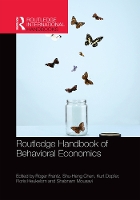 Book Cover for Routledge Handbook of Behavioral Economics by Roger (San Diego State University, USA) Frantz