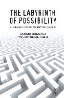 Book Cover for The Labyrinth of Possibility by Giorgio Tricarico