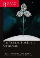 Book Cover for The Routledge Handbook of CoFuturisms by Taryne Jade Taylor