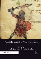 Book Cover for Postcolonising the Medieval Image by Eva Frojmovic