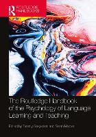Book Cover for The Routledge Handbook of the Psychology of Language Learning and Teaching by Tammy Gregersen