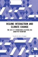 Book Cover for Regime Interaction and Climate Change by Beatriz Martinez Romera