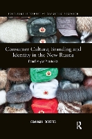 Book Cover for Consumer Culture, Branding and Identity in the New Russia by Graham Roberts