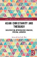 Book Cover for Asian Christianity and Theology by Edmund KeeFook Chia