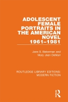 Book Cover for Adolescent Female Portraits in the American Novel 1961-1981 by Jane S. Bakerman, Mary Jean DeMarr