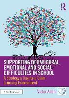 Book Cover for Supporting Behavioural, Emotional and Social Difficulties in School by Victor Allen