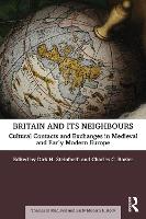 Book Cover for Britain and its Neighbours by Dirk H. Steinforth