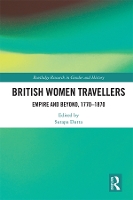 Book Cover for British Women Travellers by Sutapa Gargi College, University of Delhi, India Dutta