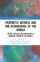 Book Cover for Prophetic Witness and the Reimagining of the World by Mark S Burrows