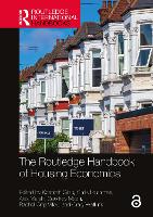 Book Cover for The Routledge Handbook of Housing Economics by Kenneth (University of Glasgow, UK) Gibb