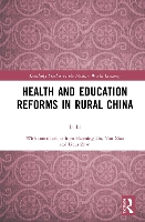 Book Cover for Health and Education Reforms in Rural China by Li Li