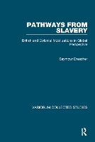 Book Cover for Pathways from Slavery by Seymour (University of Pittsburgh, USA) Drescher