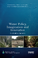 Book Cover for Water Policy, Imagination and Innovation by Robyn Bartel