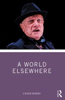 Book Cover for A World Elsewhere by Steven Berkoff