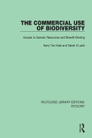 Book Cover for The Commercial Use of Biodiversity by Kerry Ten Kate, Sarah A Laird