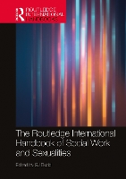 Book Cover for The Routledge International Handbook of Social Work and Sexualities by SJ Dodd