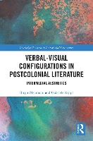Book Cover for Verbal-Visual Configurations in Postcolonial Literature by Birgit Neumann, Gabriele Rippl