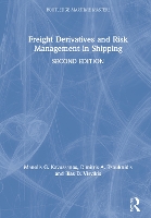 Book Cover for Freight Derivatives and Risk Management in Shipping by Manolis G. (Athens University of Economics and Business) Kavussanos, Dimitris A. (Cyprus University of Technology) Tsouknidis,