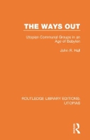 Book Cover for The Ways Out by John R. Hall