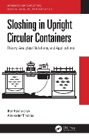 Book Cover for Sloshing in Upright Circular Containers by Ihor (National Academy of Sciences of Ukraine) Raynovskyy, Alexander (National Academy of Sciences of Ukraine) Timokha