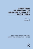Book Cover for Creative Planning of Special Library Facilities by Ellis Mount