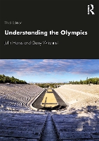 Book Cover for Understanding the Olympics by John Horne, Garry Whannel