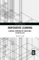 Book Cover for Inoperative Learning by Tyson Lewis