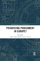 Book Cover for Privatising Punishment in Europe? by Tom Daems