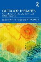 Book Cover for Outdoor Therapies by Nevin J. (University of Victoria, British Columbia, Canada) Harper