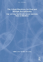 Book Cover for The School Handbook for Dual and Multiple Exceptionality by Denise (The Potential Trust, UK) Yates, Adam (nasen, UK) Boddison