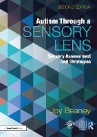 Book Cover for Autism Through A Sensory Lens by Joy Beaney