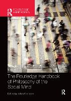 Book Cover for The Routledge Handbook of Philosophy of the Social Mind by Julian Kiverstein