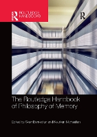 Book Cover for The Routledge Handbook of Philosophy of Memory by Sven Bernecker