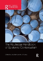 Book Cover for The Routledge Handbook of Epistemic Contextualism by Jonathan Jenkins Ichikawa