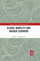 Book Cover for Global Mobility and Higher Learning by Anatoly Oleksiyenko