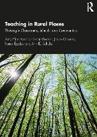 Book Cover for Teaching in Rural Places by Amy Price (School of Education at Virginia Tech, USA) Azano, Devon (Professor and Assitant to the VP of Research, Miss Brenner