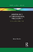 Book Cover for Jainism and Environmental Philosophy by Aidan Rankin