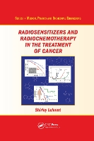 Book Cover for Radiosensitizers and Radiochemotherapy in the Treatment of Cancer by Shirley (Montreal General Hospital/McGill University, Canada) Lehnert