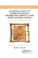 Book Cover for Introduction to Computational Modeling Using C and Open-Source Tools by Jose M. Garrido