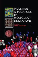 Book Cover for Industrial Applications of Molecular Simulations by Marc Meunier