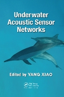 Book Cover for Underwater Acoustic Sensor Networks by Yang Xiao