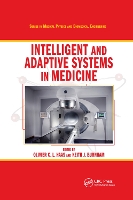 Book Cover for Intelligent and Adaptive Systems in Medicine by Olivier C L Coventry University, UK Coventry University, UK Haas