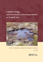 Book Cover for Climate Change and Terrestrial Carbon Sequestration in Central Asia by Rattan Lal