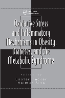 Book Cover for Oxidative Stress and Inflammatory Mechanisms in Obesity, Diabetes, and the Metabolic Syndrome by Helmut Sies