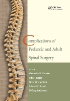 Book Cover for Complications of Pediatric and Adult Spinal Surgery by Alexander R. Vaccaro