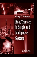 Book Cover for Heat Transfer in Single and Multiphase Systems by Greg F. Naterer