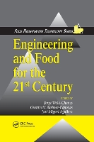 Book Cover for Engineering and Food for the 21st Century by Jorge Welti-Chanes