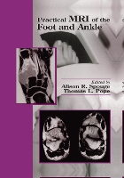 Book Cover for Practical MRI of the Foot and Ankle by Alison R. Spouge