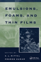 Book Cover for Emulsions, Foams, and Thin Films by K.L. Mittal