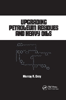 Book Cover for Upgrading Petroleum Residues and Heavy Oils by R. Murray Gray